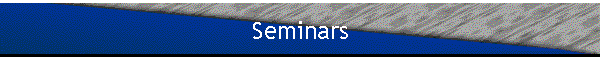 Seminars